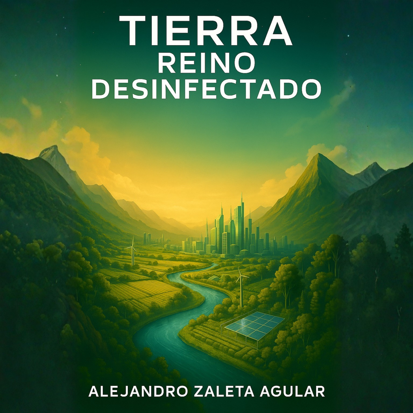 Serie: Tierra Reino Desinfectado (9 capítulos)